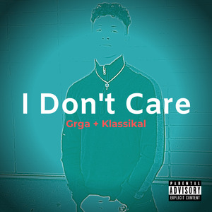 I Don't Care