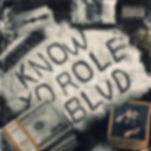 Know Yo Role BLVD