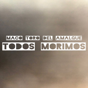 Todos Morimos