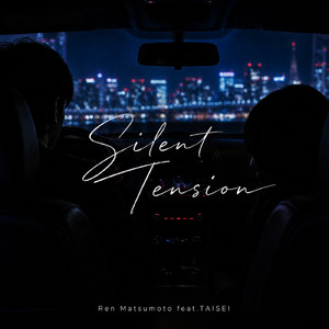 Silent Tension