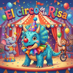 El circo de la risa