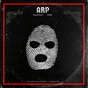 ARP (feat. MU$H)