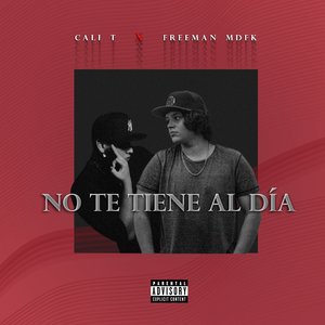 No Te Tiene Al Dia