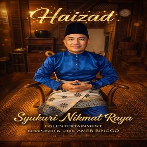 Syukuri Nikmat Raya