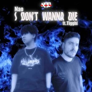 I Don't Wanna Die (Extended Mix)