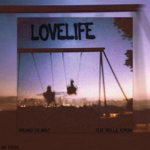 Lovelife (feat. Adriano Calabrò & Kemah)