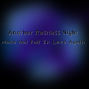 Make Her Fall in Love Again