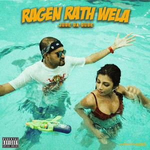 Ragen Rath Wela