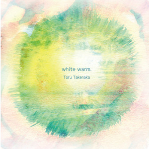 white warm. (feat. Koujirou Terui)
