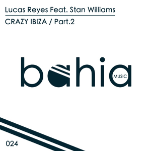 Crazy Ibiza, Pt. 2 (Nathan Lee Remix) [Feat. Stan Williams]