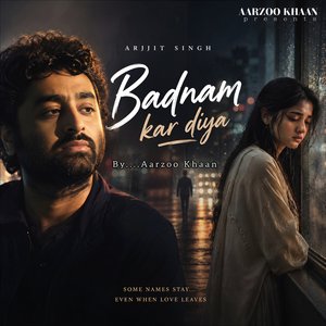 Badnam Kar Diya