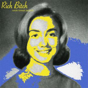 Rich Bitch