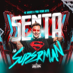 Senta no Superman