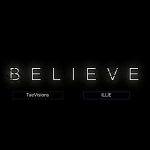 Believe in Me (feat. Illie)
