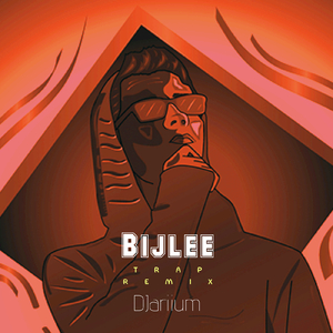 BIJLEE Trap Remix