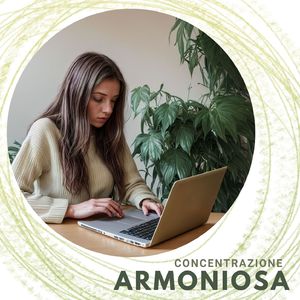 Concentrazione armoniosa