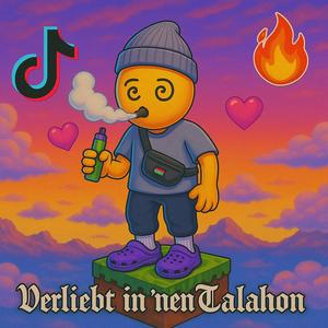 Verliebt in 'nen Talahon