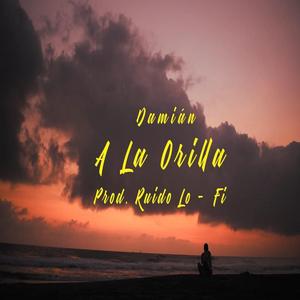 A La Orilla (feat. RUIDO)
