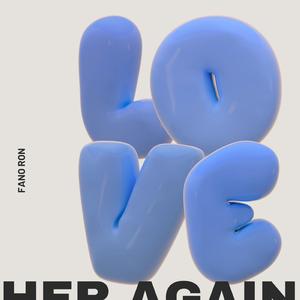 Love Her Again (2023)