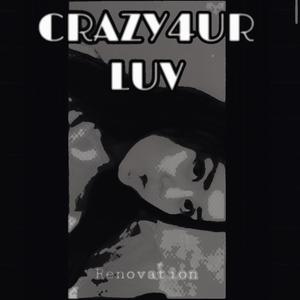 CRAZY4URLUV