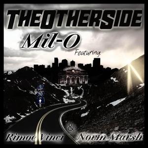 The OtherSide (feat. Mil-O & Norm Marsh)