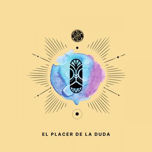 El Placer De La Duda