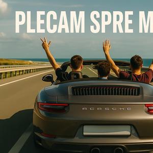 Plecăm spre mare