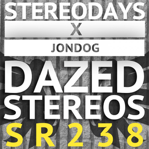Dazed Stereos (Original Mix)