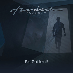 Be Patient