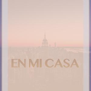 en mi casa