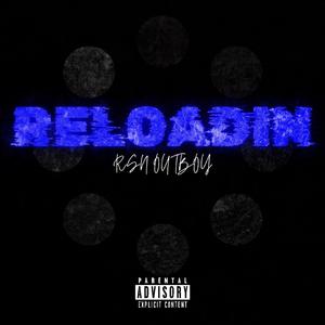 Reloadin