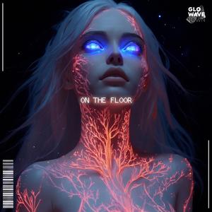 On The Floor (Techno)