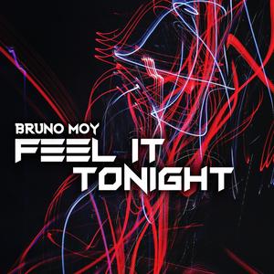 Feel It Tonight