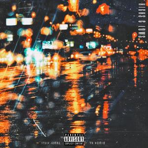 Highs & Lows (feat. YH Homie)