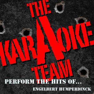 A Man and a Woman (Originally Performed by Engelbert Humperdinck) [Karaoke Version]