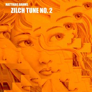 Zilch Tune No. 2