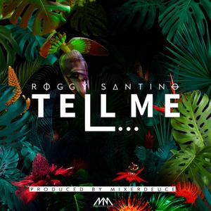 Tell Me