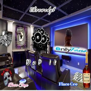 Pop it (feat. Boss Chyc & FlacoCeo) (Remix)