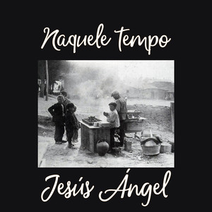 Naquele Tempo