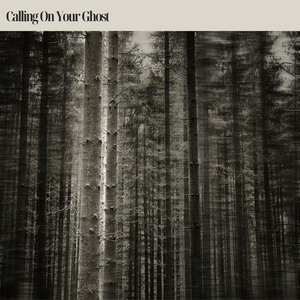 Calling on Your Ghost