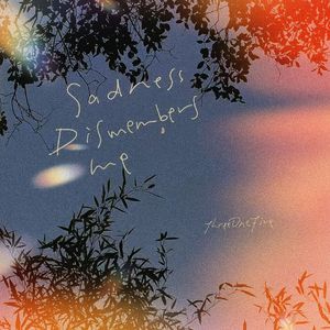 SAdnessDismembersME