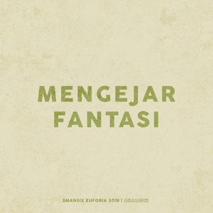 Mengejar Fantasi