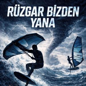 Rüzgar Bizden Yana