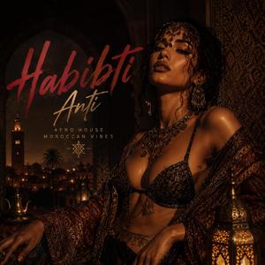 Habibti Anti (Moroccan Afro House)