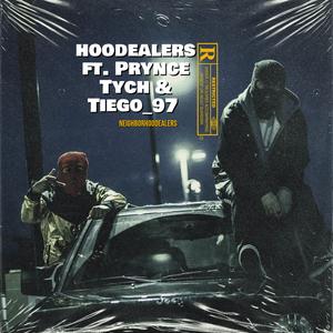 HOODEALERS (feat. Prynce Tych & Tiego_97)