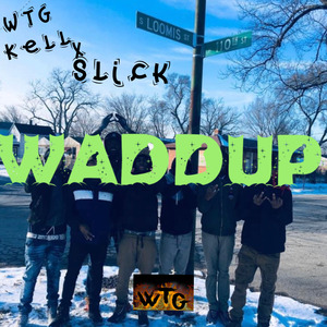 Waddup