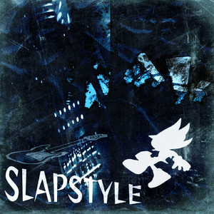 SLAPSTYLE