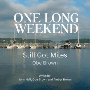 Still Got Miles