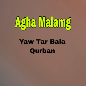 Yaw Tar Bala Qurban