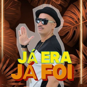 Já Era Já Foi